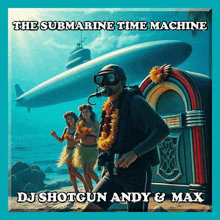 an album cover for the submarine time machine