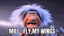 a cartoon character with white hair and the words `` milli - fly my wings '' .