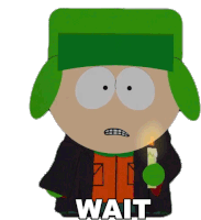 Wait Kyle Sticker - Wait Kyle South Park Stickers