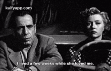 I Lived A Few Weeks While She Loved Me..Gif GIF