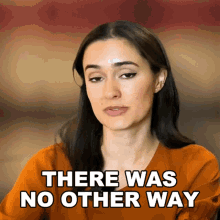 There Was No Other Way Ashleigh Ruggles Stanley GIF - There Was No Other Way Ashleigh Ruggles Stanley The Law Says What GIFs