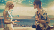 a man and a woman are standing next to each other with the words chapter # 5 enjoy my honest self below them