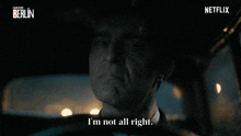 I'M Not All Right Berlin GIF - I'M Not All Right Berlin I'M Not Okay GIFs