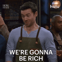 Were Gonna Be Rich Charlie GIF - Were Gonna Be Rich Charlie How I Met Your Father GIFs
