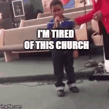 Im Tired Of This Church Mad Big Mad GIF