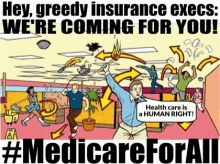 Medicare For All Health Care Is A Human Right GIF - Medicare For All Health Care Is A Human Right Big Pharma GIFs