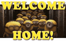Welcome Home GIF - Welcome Home Minions GIFs
