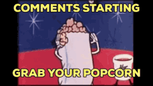 Popcorn Comments Here4comments Drama GIF - Popcorn Comments Here4comments Drama GIFs