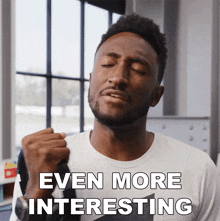 Even More Interesting Marques Brownlee GIF - Even More Interesting Marques Brownlee Even More Fascinating GIFs
