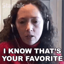 I Know Thats Youre Favorite Jackie Faherty Phd GIF - I Know Thats Youre Favorite Jackie Faherty Phd Startalk GIFs