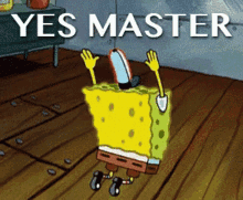Yes Master GIF - Yes Master Spongebob GIFs