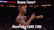 dame time its