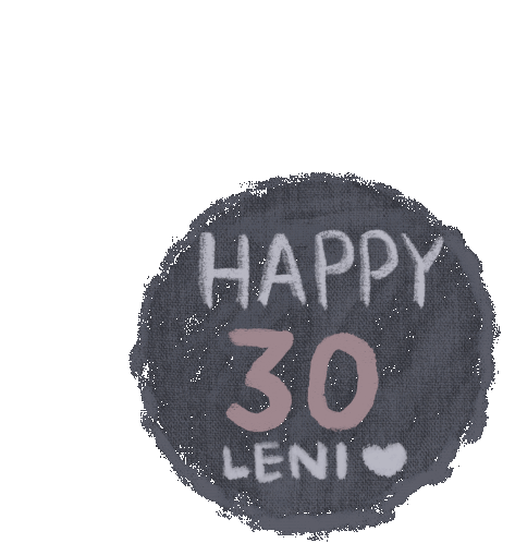 Birthday 30 Sticker - Birthday 30 Leni Stickers