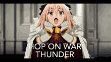 Astolfo War Thunder GIF - Astolfo War Thunder Hop On War Thunder GIFs