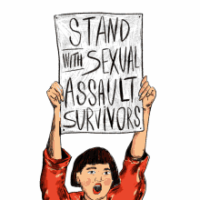 stand with sexual assault survivors sign protest believe women women