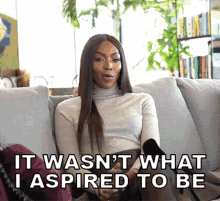 I Aspired To Be A Dancer It Wasnt What I Aspired To Be GIF - I Aspired To Be A Dancer It Wasnt What I Aspired To Be Naomi Campbell GIFs