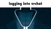 a picture of a man and a woman with the words logging into vrchat below them