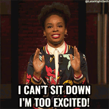 I Cant Sit Down Im Too Excited Amber Ruffin GIF - I Cant Sit Down Im Too Excited Amber Ruffin Late Night With Seth Meyers GIFs