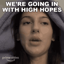 Were Going In With High Hopes Jane Noury GIF - Were Going In With High Hopes Jane Noury Always Jane GIFs