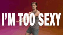 I'M Too Sexy GIF - Bill Hader Im Too Sexy Dancing GIFs
