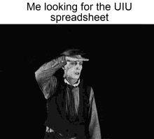 Me Looking For Uiu Spreadsheet Spreadsheet GIF - Me Looking For Uiu Spreadsheet Spreadsheet Uiu GIFs