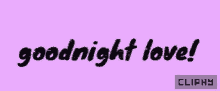 Goodnight Cliphy GIF