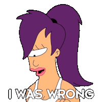 I Was Wrong Leela Sticker - I Was Wrong Leela Katey Sagal Stickers