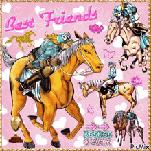 a picture of a man on a horse with the words best friends