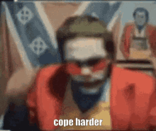 Cope Harder Cope GIF - Cope Harder Cope Gypsy Crusader GIFs
