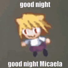 Good Night Good Night Micaela GIF - Good Night Good Night Micaela Runny GIFs