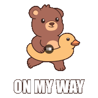 a brown teddy bear is holding a yellow rubber duck and the words on my way are below it