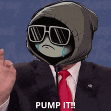 a man in a suit and tie with a crying face and the words pump it