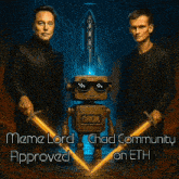 meme lord chad community approved on eth poster with two men and a robot