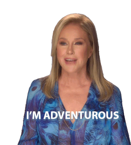Im Adventurous Real Housewives Of Beverly Hills Sticker - Im Adventurous Real Housewives Of Beverly Hills I Like Adventure Stickers