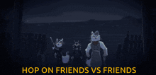 Hop On Friends Vs Friends GIF - Hop On Friends Vs Friends Lackadaisy GIFs