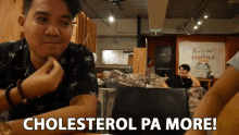 Cholesterol Pa More Cj Estrada GIF - Cholesterol Pa More Cj Estrada Kolesterol GIFs