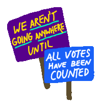 We Arent Going Until All Votes Have Been Counted Sticker - We Arent Going Until All Votes Have Been Counted Count All Votes Stickers