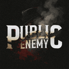 a poster for public enemy with smoke coming out of the letters