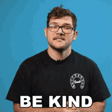 Be Kind Nolan Sykes GIF - Be Kind Nolan Sykes Donutmedia GIFs