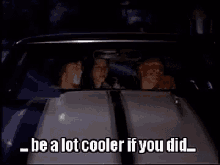 Cooler If You Did GIF