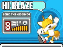 hi blaze tails the fox blaze the cat