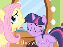 a cartoon of twilight sparkle and fluttershy looking at each other with the words this you behind them