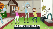 Happy Friday GIF - Happy Friday Rick And Morty Party GIFs