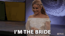 Im The Bride Bride GIF - Im The Bride Bride Wedding GIFs