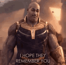 thanos says i hope they remember you in a movie