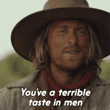 Youve A Terrible Taste In Men Ennis GIF - Youve A Terrible Taste In Men Ennis 1883 GIFs