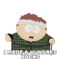 I Made A Hundred Bucks Eric Cartman Sticker - I Made A Hundred Bucks Eric Cartman South Park Stickers