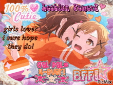 a picture of two girls with the words " girls love i sure hope they do " on the bottom