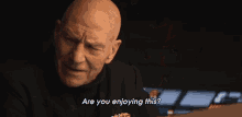 Are You Enjoying This Picard GIF - Are You Enjoying This Picard Will Ryker GIFs
