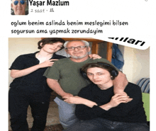 a picture of a man and two boys with the name yaşar mazlum on the top